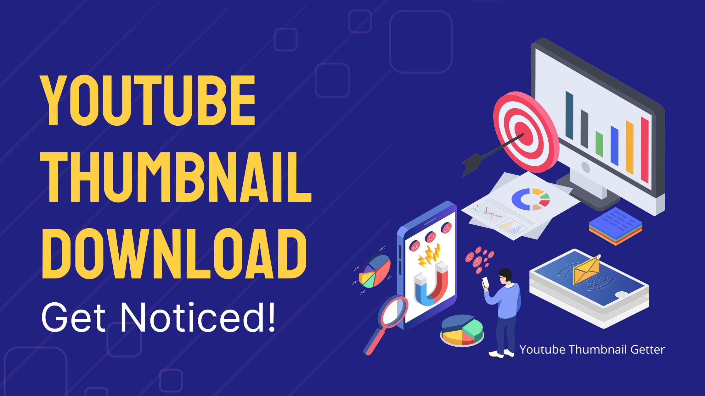 YouTube Thumbnail Download Get noticed