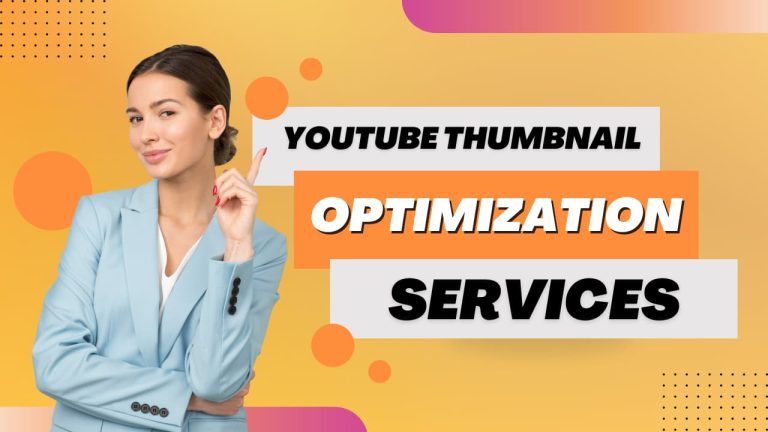 YouTube Thumbnail Optimization Services
