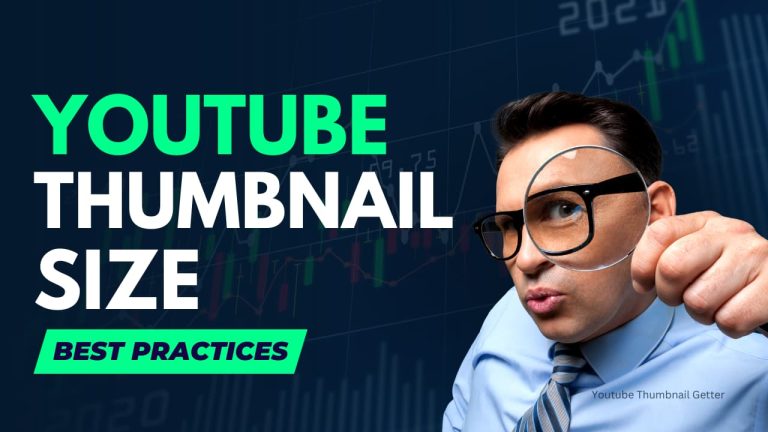 Youtube Thumbnail Size Best Practices